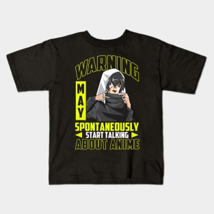 Cute Warning May Spontaneously Start Talking Anime Kids T-Shirt